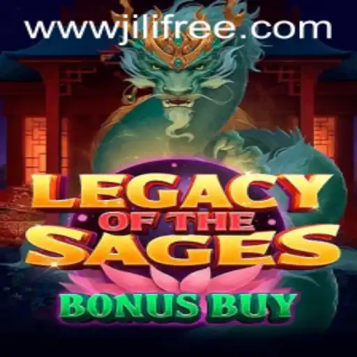 Exploring the World of LegacyoftheSagesBonusBuy and Jili Free Gaming