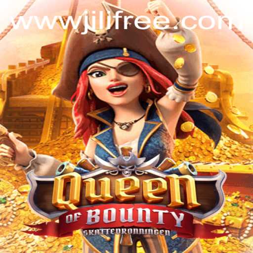 Exploring the Exciting World of QueenofBounty and the Jili Free Experience